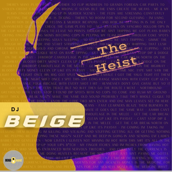 DJ Beige Single The Heist Cover Image